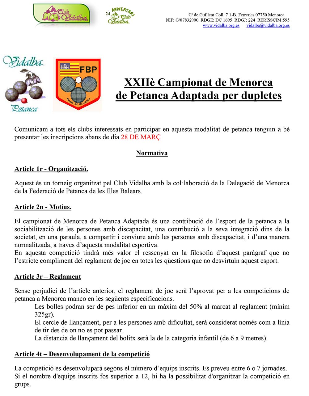 XXIIè CAMPIONAT DE MENORCA DE PETANCA ADAPTADA PER DUPLETES